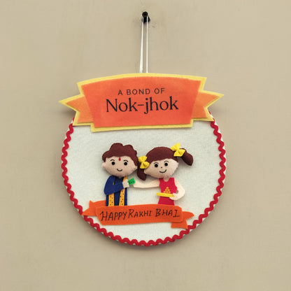 Happy Bhai Nok-Jhok Wall Hanging