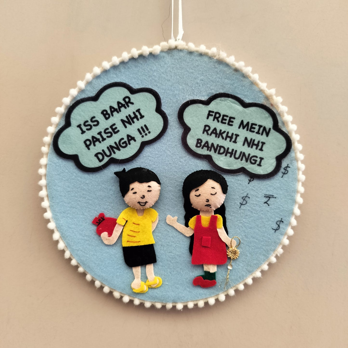 Funny Rakhi Wall Hanging – 'Iss Baar Paise Nhi Dunga' Design